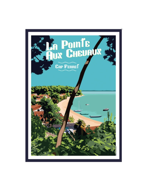 Affiche La Pointe aux Chevaux Cap Ferret