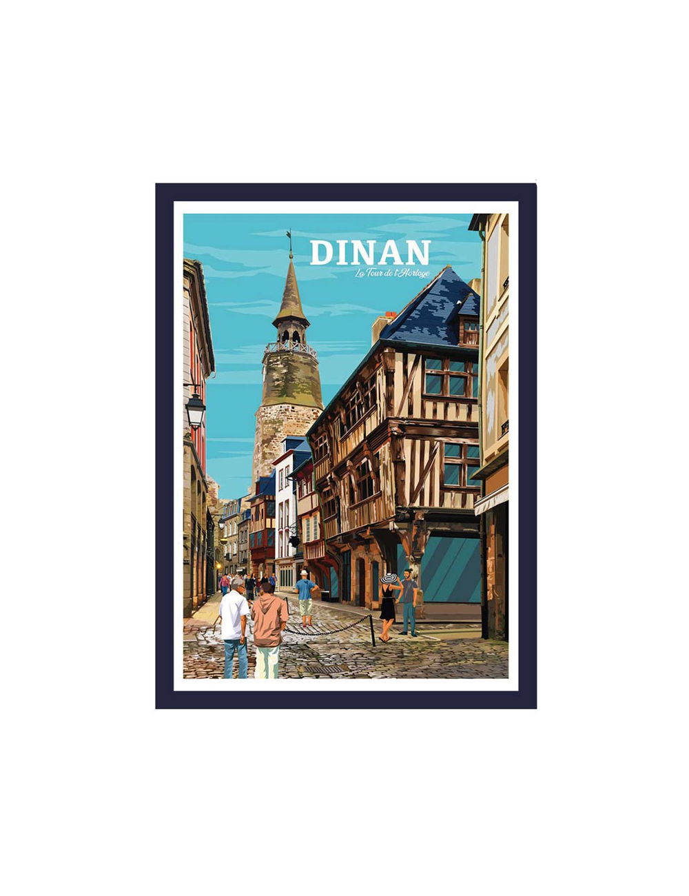 Dinan, la tour de l'horloge- affiche Travel poster