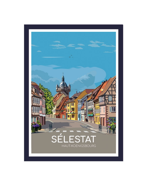 Affiche Sélestat Haut-Koenigsbourg – Poster encadré déco Alsace