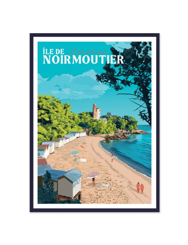 Affiche vintage Noirmoutier – Bois de la Chaize encadrée