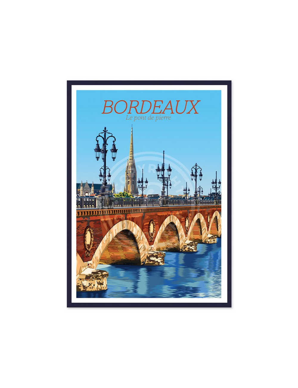 Affiche vintage encadrée Bordeaux – Pont de Pierre