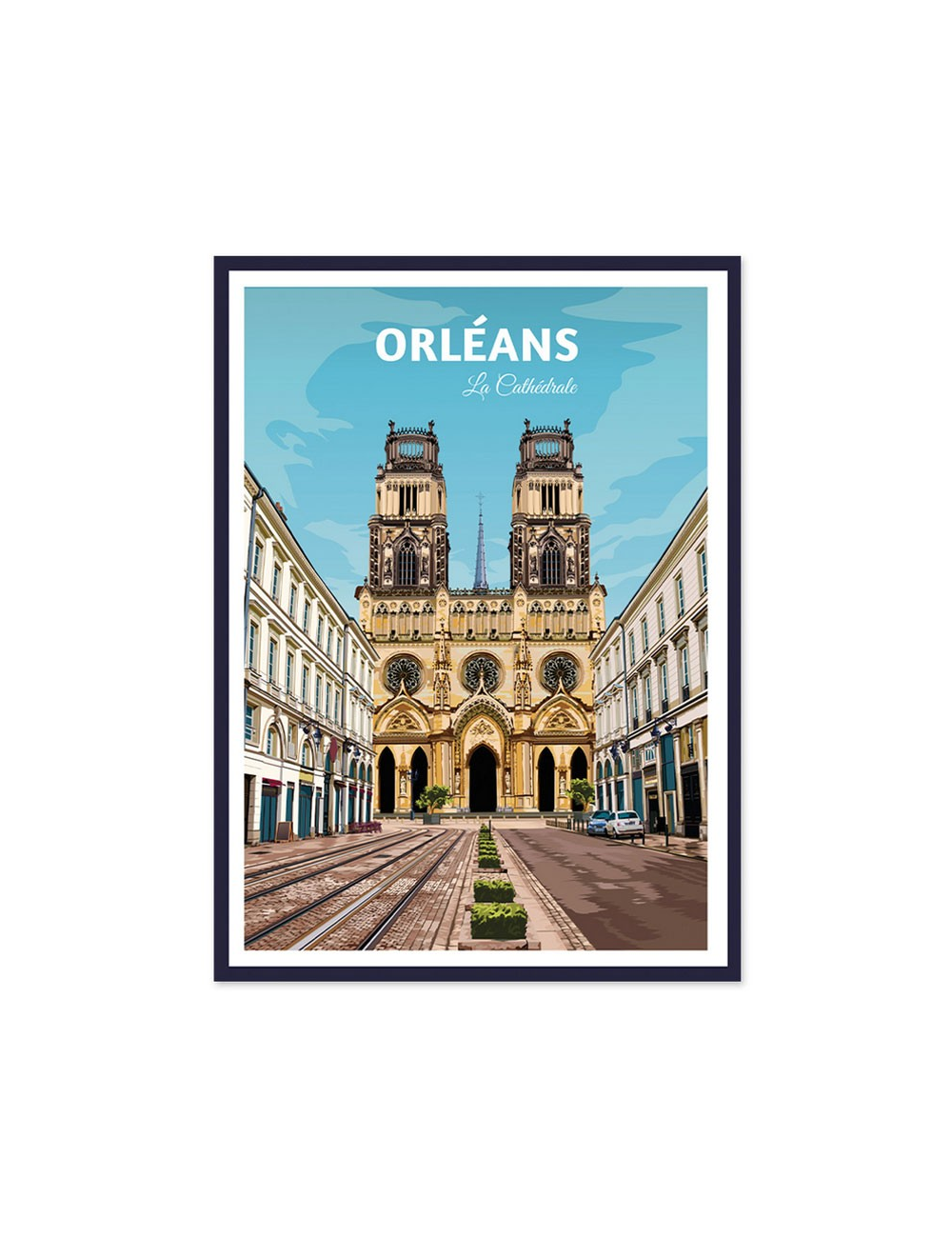 Affiche encadrée rétro Orléans – La Cathédrale